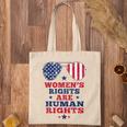 Womens Rights Are Human Rights American Flag 4Th Of July Tote Bag