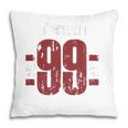 23 Years Old Born In 1999 Vintage Nineteen 99 23Rd Birthday Pillow