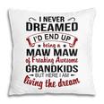 Maw Maw Grandma Gift Maw Maw Of Freaking Awesome Grandkids V2 Pillow