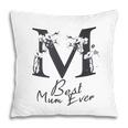 Perfect Mum Gift Birthday Best Mum Ever Pillow