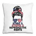 Stars Stripes Reproductive Rights Messy Bun 4Th Of July V4 Pillow