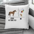 40Th Birthday Unicorn Funny 40 Years Old Other Me Women Pillow