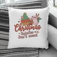Christmas Calories Do Not Count Retro Christmas Gifts Pillow