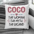 Coco Grandma Gift Coco The Woman The Myth The Legend Pillow