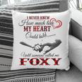 Foxy Grandma Gift Until Someone Called Me Foxy Pillow