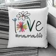 Maw Maw Grandma Gift Idea Maw Maw Life V2 Pillow