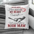 Mawmaw Grandma Gift Until Someone Called Me Mawmaw Pillow