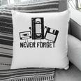 Never Forget Vintage Retro Cassette Tape 90S 80S Gift Tee Pillow