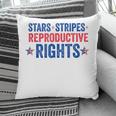 Patriotic 4Th Of July Stars Stripes Reproductive Right V5 Pillow