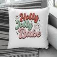 Retro Christmas Holly Jolly Babe Smiley Face Vintage Christmas Pillow