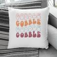 Retro Thanksgiving Gobble Gobble Gobble Pillow