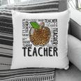Teachers Are The Owners Of The Apple Of Knowledge Pillow