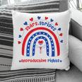 Womens Stars Stripes Reproductive Rights Patriotic 4Th Of July Pillow