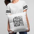 Bold Stripes Bright Stars Brave Hearts July Independence Day 2022 Pillow