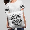 Dont Rush Me I_M Waiting Untill The Last Minute Sarcastic Funny Quote Black Color Pillow