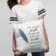 Jane Austen Funny Agreeable Quote Pillow