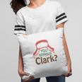 Retro Christmas You Serious Clark Pillow