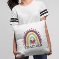 Teachers Are Considered As A Great Second Mother Pillow