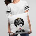 Womens Black Queens Are Born In March Happy Birthday Black Afro Pillow