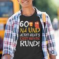 60 Jetzt Gehts Erst Richtig Round Birthday Kinder Tshirt