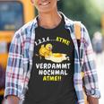 Atme Verdammt Nomal Atme Chick Kinder Tshirt