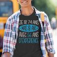 Homme Anniversaire 74 Ans Idée Cadeau Original Drôle Youth T-shirt