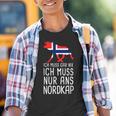 Ich Muss Gar Nix Ich Muss Nur Ans Nordkap Norwegian Kinder Tshirt