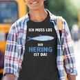 Ich Muss Los Der Hering Ist Da Ich Muss Los Der Herring Ist Kinder Tshirt