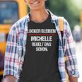 Michelle Saying Rules Das Schon First Name Kinder Tshirt