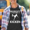 Mir Reichts Ich Geh Kicken Children's Football Kinder Tshirt