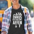 Nicht Mein Zirkus Nicht Meine Monffen Kinder Tshirt