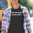 Ossi Ich Mache Gleich Ein Bisschen Mit Auf Sächsisch Saxony Kinder Tshirt