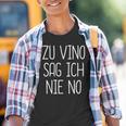 Zuino Sag Ich Nie No Kinder Tshirt