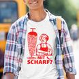 Doner Kebab Doner Shop With Scharf Kinder Tshirt