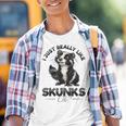 Lustiges Stinktier I Just Really Like Skunks Ok Kinder Tshirt