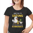 Anstaltleitung Alle Enten Hören Auf Mein Kommando Kinder Tshirt