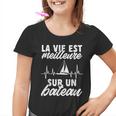 Bateau Àoile Bateaux Laie Est Meilleure Sur Un Bateau Youth T-shirt