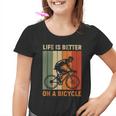 Das Leben Ist Besser Auf Einem Fahrrad Cycling Kinder Tshirt