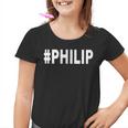 Hashtag Philip Name Philip Kinder Tshirt