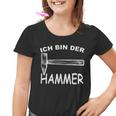 Ich Bin Der Hammer Lustiges Werkzeug Humor Kinder Tshirt