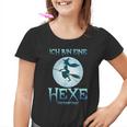 Ich Bin Eine Hexe Ich Darf Das Hexen Fliegen Kinder Tshirt