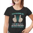 Ich Hasse Es Mit 50 So Gut Auszussehen Was Soll Ich Machen Kinder Tshirt