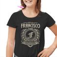 It's A Francisco Thing You Wouldn't Understand Name Vintage Youth T-shirt