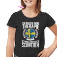 Keine Therapie Ich Muss Nur Nach Sweden Kinder Tshirt