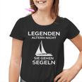 Legenden Altern Nicht Sie Gehen Segeln Kinder Tshirt