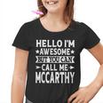 Mccarthy Surname Call Me Mccarthy Family Last Name Mccarthy Youth T-shirt