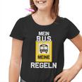 Mein Bus Meine Rules Bus Driver Kinder Tshirt