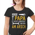 Papaater Nicht Hinkriegt Reparieren Kann Saying S Kinder Tshirt