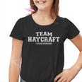 Team Haycraft Proud Family Surname Last Name Youth T-shirt