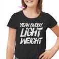 Yeah Buddy Culturismo Entrenamiento Gimnasio Fitness Camiseta niño
